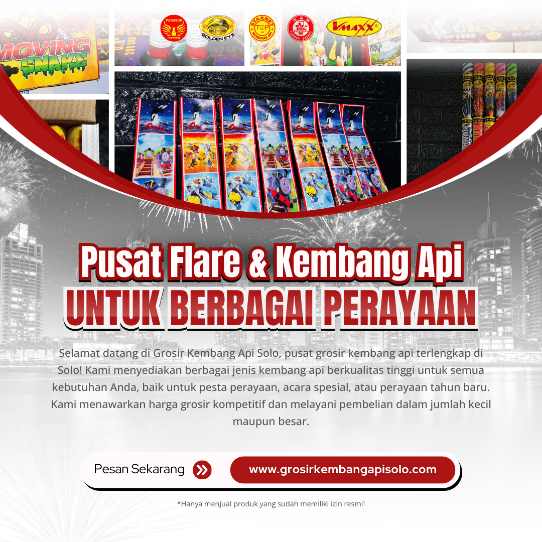 Grosir Kembang Api Solo | Pusat Kembang Api Terlengkap dan Termurah