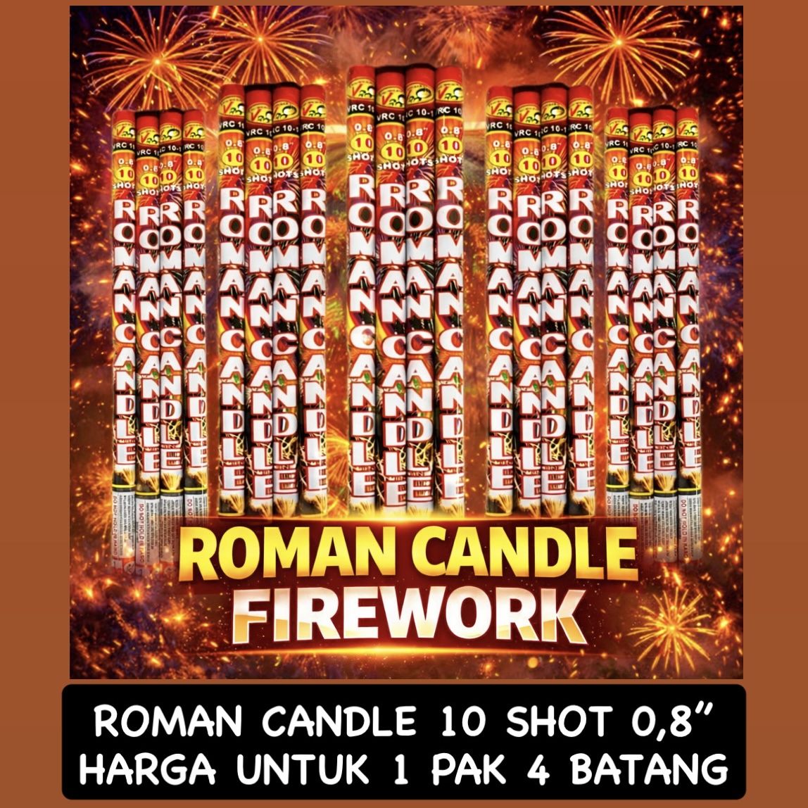 Roman Candle 10 Shot 0,8 Inch - Harga untuk 1 Pack 4 Batang